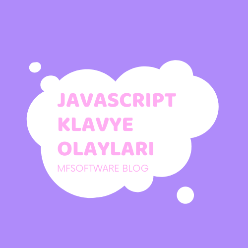 Javascript Klavye Olayları