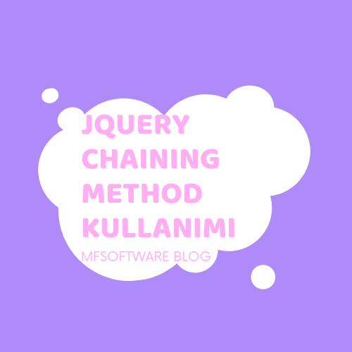 JQuery Chaining Method Kullanımı