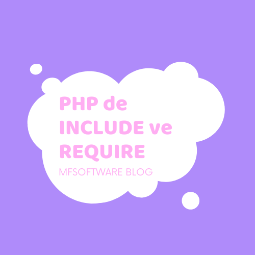 PHP de Include ve Require