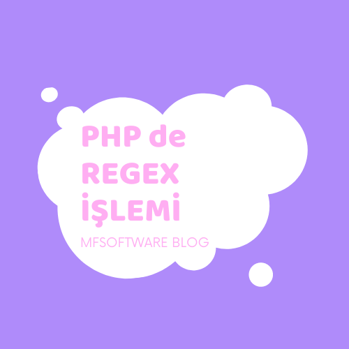 PHP de Regex İşlemi